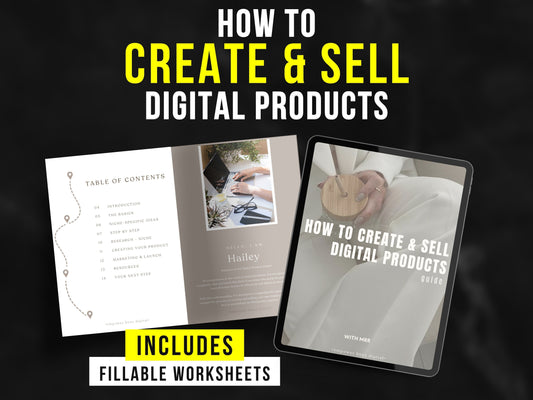 How To Create and Sell Digital Products Guide